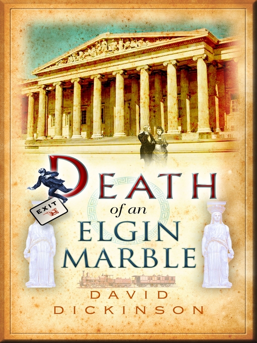 Title details for Death of an Elgin Marble by David Dickinson - Available